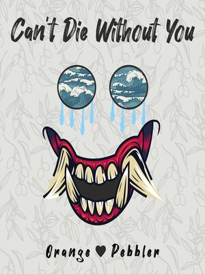 cover image of Can't Die Without You